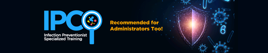 Infection Preventionist Specialized Training - IPCO